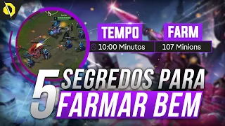 5 SEGREDOS que VOCÊ PRECISA UTILIZAR para FARMAR MELHOR - LOL