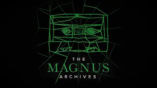 THE MAGNUS ARCHIVES #161 - Dwelling