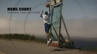 Home court: The Carl English story