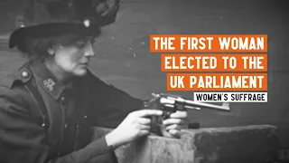 Who was the first women elected to the House of Commons? | The Constance Markievicz Story