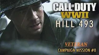 Call of duty: WW2 | Mission 8 - Hill 493 | Veteran walkthrough