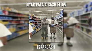 Diyar Pala ft. Cash Flow - Israrcash (Speed Up)