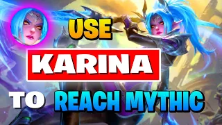 KARINA GUIDE - Why I Used KARINA to RANK UP SOLO in Mobile Legends