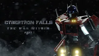 CYBERTRON FALLS: THE WAR WITHIN PART ONE (TRANSFORMERS CGI FAN FILM)