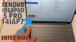 Lenovo IdeaPad 5 Pro 14IAP7 2022 - How To Enter Bios (UEFI) Settings