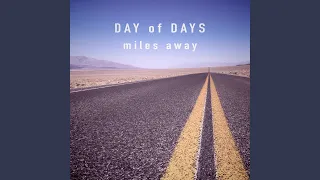 Miles Away