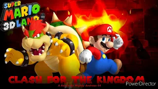 Super Mario 3D Land Final Boss Remix - Clash for the Kingdom