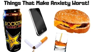 10 Things That Make Anxiety Worst! (BE AWARE!)