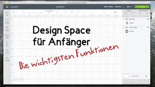 Cricut Design Space | Die wichtigsten Funktionen für Anfänger