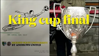 King Cup Final; HWUFC v St Andrews Utd