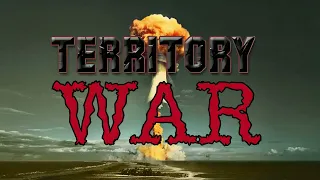 Territory War Soundtrack - Main Theme