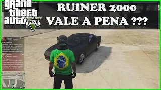 RUINER 2000 VALE A PENA ? -  GTA5 ONLINE