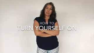 Turn Yourself On