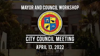 Oceanside City Council Workshop Meeting: April 13, 2022