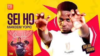 Mandem Yopic Drops “Sei Ho” And It’s Ogyaaaa🔥🔥🔥🔥