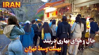 IRAN Darband the Most Amazing and Beautiful Neighborhood in the North of Tehran ایران