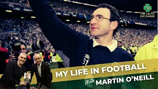 Martin O'Neill | My Life At Celtic & A Life In Football (Re-release)