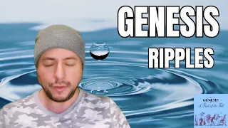 FIRST TIME HEARING Genesis- "Ripples" (Reaction)