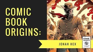 Jonah Hex -  Comic Basics Origins