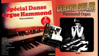 Gérard Seiler – Spécial Danse Orgue Hammond - Double Album (Record #1)