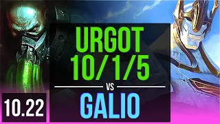 URGOT vs GALIO (MID) | 10/1/5, 1.5M mastery, 700+ games, Dominating | EUW Diamond | v10.22