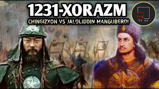 JALOLIDDIN MANGUBERDNING CHINGIZXON BOSQINIGA QARSHI JANG QILGANLIGI XAQIDA TO'LIQ MALUMOT XORAZM