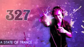 Armin Van Buuren - A State Of TrancE - Episode 327