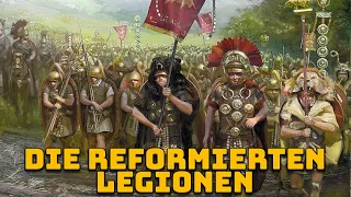 Die Große Reformation der Römischen Legionen - Marianische Reformen