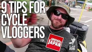 9 TIPS for Cycle Vloggers | for Abroad in Japan