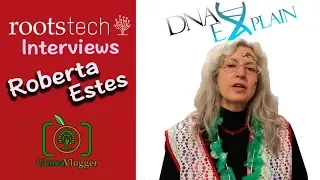 RootsTech 2019 Interviews - Roberta Estes of DNA Explained