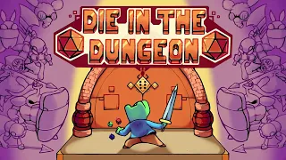 Die in the Dungeon - Steam Trailer