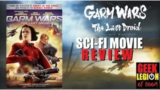 GARM WARS : THE LAST DRUID ( 2014 Lance Henriksen ) Sci-Fi Movie Review