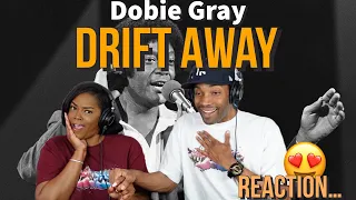 Simply Timeless! Dobie Gray "Drift Away" Reaction | Asia and BJ