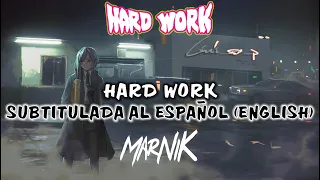 Marnik, HIMATE, Captain Jack - Hard Work // Subtitulada al Español y Ingles (Lyrics)