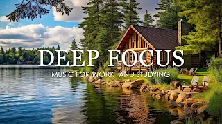 Deep Focus Music To Improve Concentration - 12 Hours of Ambient Study Music to Concentrate #670