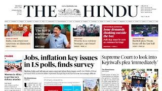 11 April 2024 | The Hindu Newspaper Today | The Hindu Analysis Today | The Hindu Editorial Today
