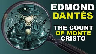 How Accurate is FGO's Edmond Dantes?