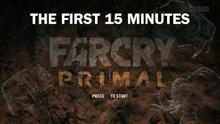 Far Cry Primal - The First 15 Minutes (PS4 version)