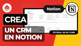 ¿Cómo crear un CRM en Notion DESDE CERO? | Aprende No Code | Tutorial No Code