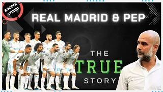 Real Madrid & Pep Guardiola: The True Story | Manchester city | Bayern Munich | Barcelona