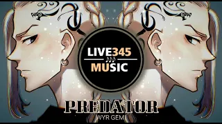 TIKTOK || Predator - WYR GEMI - LIVE345MUSIC