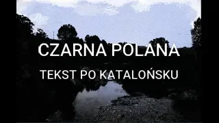Atanas Valkov i Kayah - Czarna Polana Tekst po katalońsku