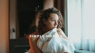 my simple morning routine