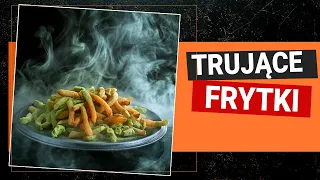 Jak nie smażyć TRUJĄCYCH  FRYTEK? - Nas Troje TV