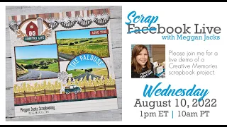 Scrapbook Live with Meggan Jacks - August 10, 2022