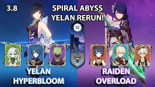 (3.8) C0 Yelan Hyperbloom & C0 Raiden Overload Spiral Abyss Floor 12 Full Star