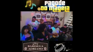 Pagode do Magela  - Chico não  vai na curimba.