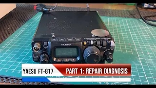 Yaesu FT 817 repair - Part 1: diagnosis