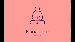 Relaxation | Meditation