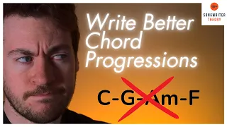 3 Principles For Writing Better Chord Progressions | Songwriter Theory Podcast #234